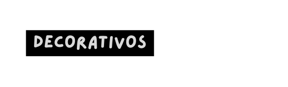 decorativos