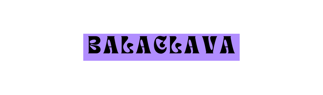 BALACLAVA